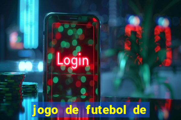 jogo de futebol de montar seu time